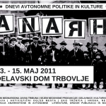 Anarh, dnevi avtonomne politike in kulture